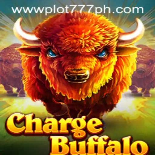 The Thrilling World of ChargeBuffalo: A Comprehensive Guide to PLOT777