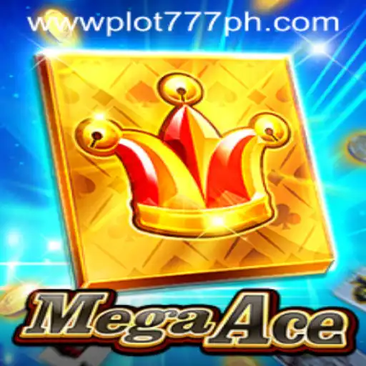 MegaAce: A Thrilling New Experience with PLOT777